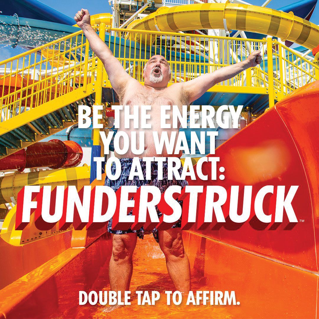 Carnival pulled back from advertising for more than a year but is back strong now with, among other things, a “Funderstruck” campaign launched in December. (Courtesy of Carnival Cruise Line)