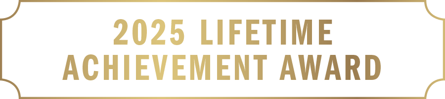 2025 Lifetime Achievement Award