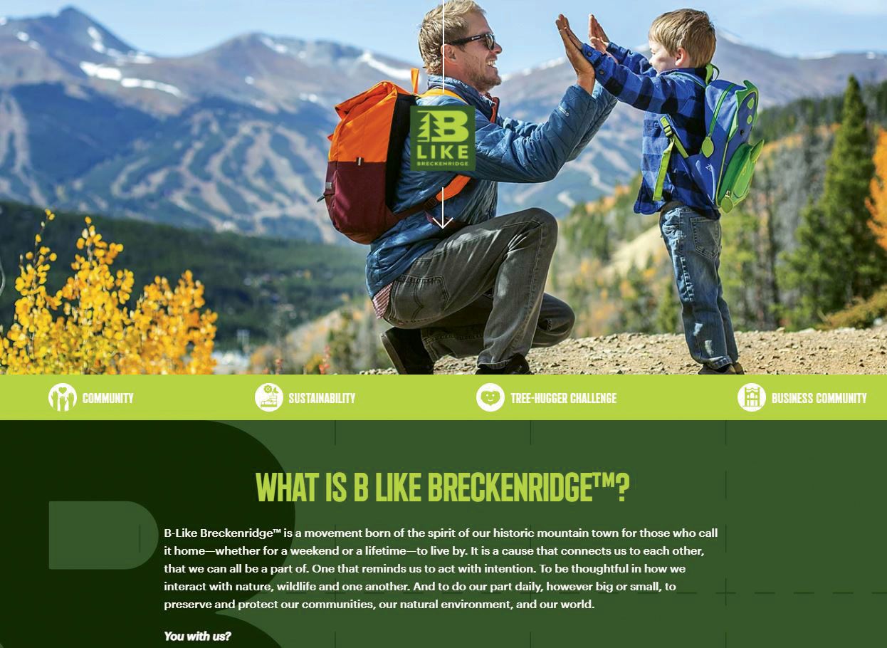 The Breckenridge Tourism Office’s “B Like Breckenridge” campaign encourages visitors to walk more, stick to trails and respect wildlife, among other things. (Courtesy of Breckenridge Tourism Office)