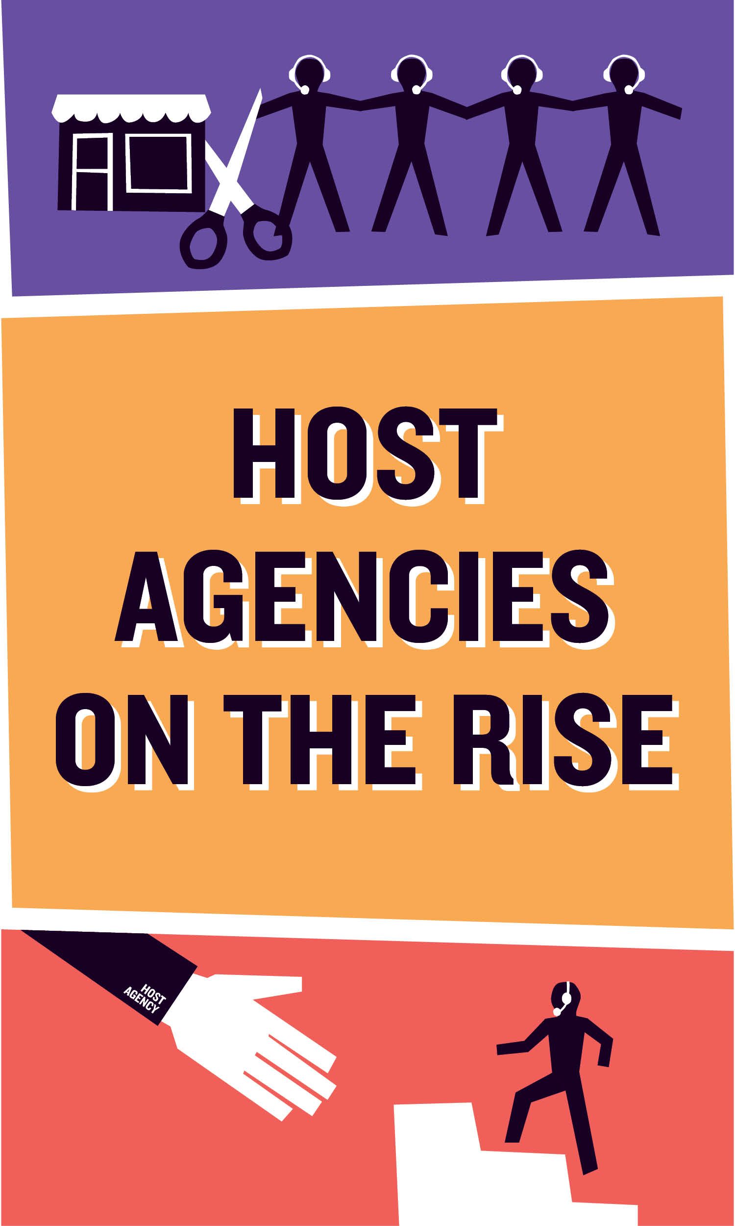Host agencies on the rise