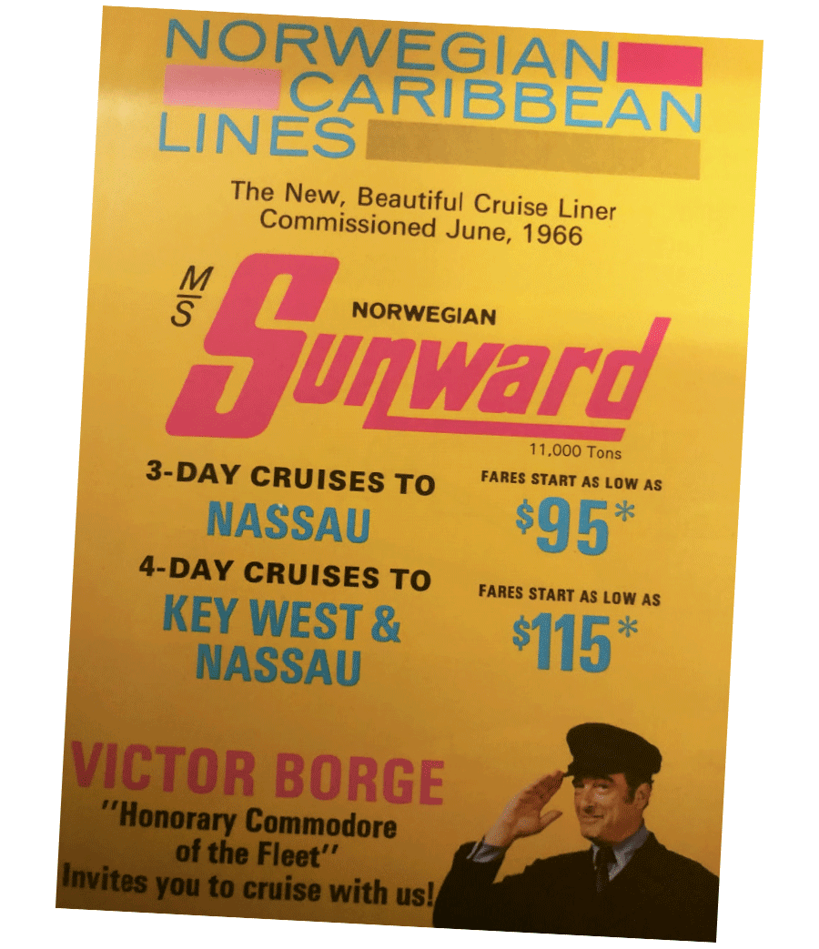 A brochure for Norwegian Caribbean Line’s first ship, the Sunward, featuring actor Victor Borge as honorary commodore.